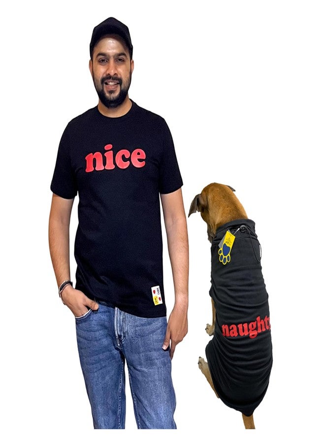 A+a Pets' Graphic Printed Premium T-Shirt for Human(Unisex) 'Nice' & Pets(Dog & Cat) 'Naughty' | Half Sleeve Round Neck Costumes | Cotton (Human - S, Pet - M, BlackH & BlackP) - Image 1